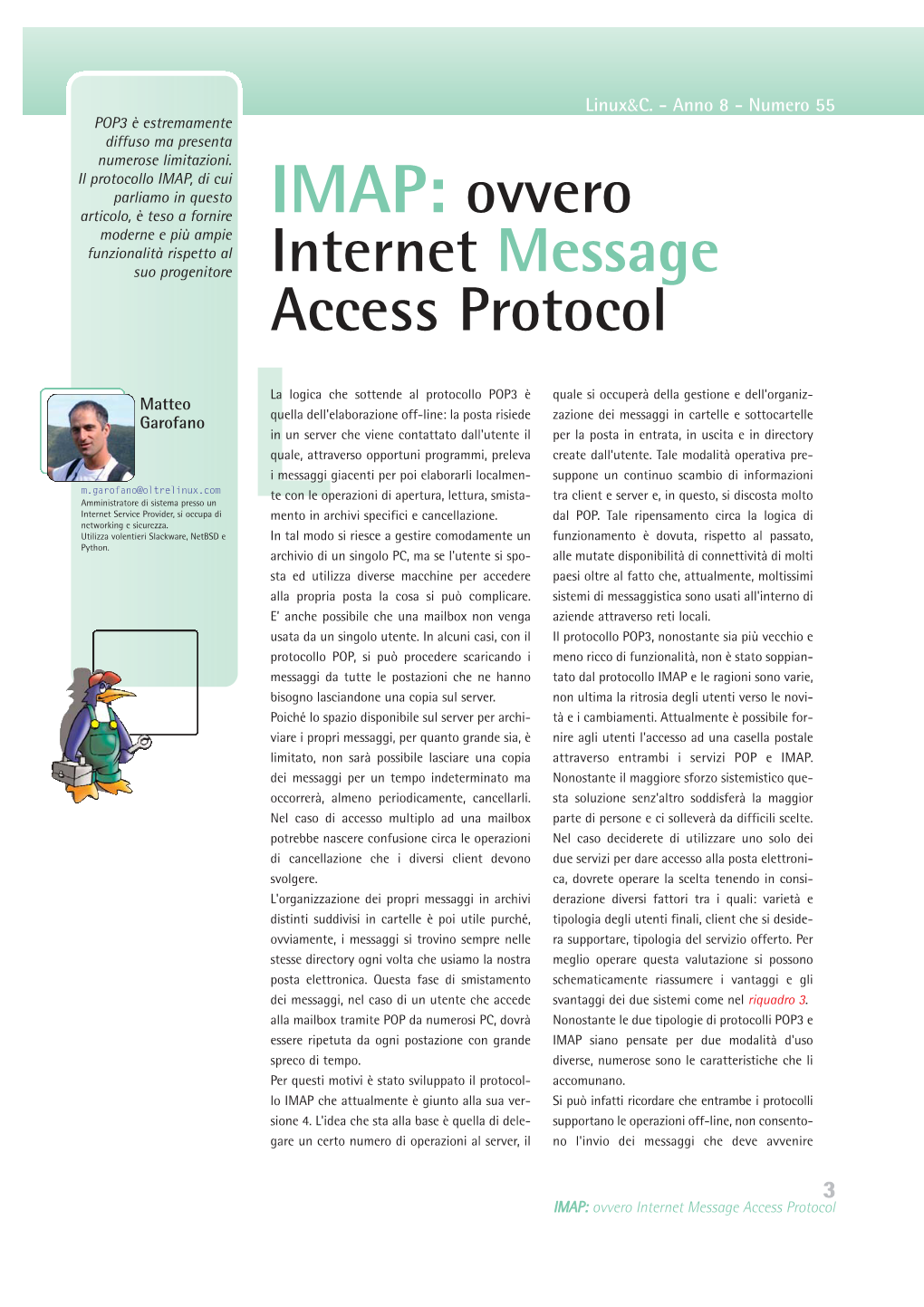 IMAP: Ovvero Moderne E Più Ampie Funzionalità Rispetto Al Suo Progenitore Internet Message Access Protocol