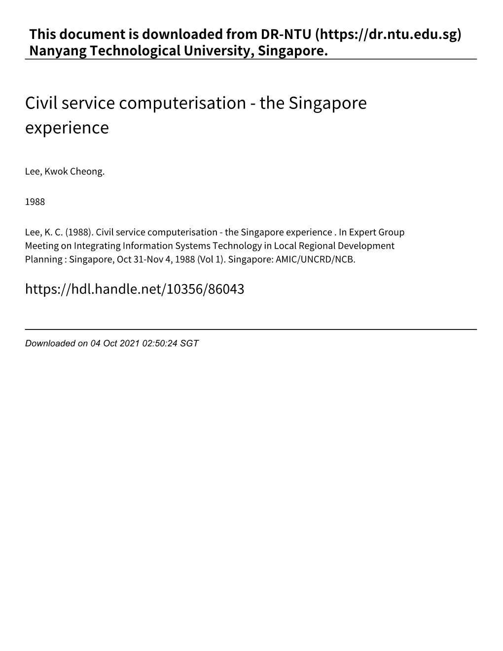 Civil Service Computerisation ‑ the Singapore Experience