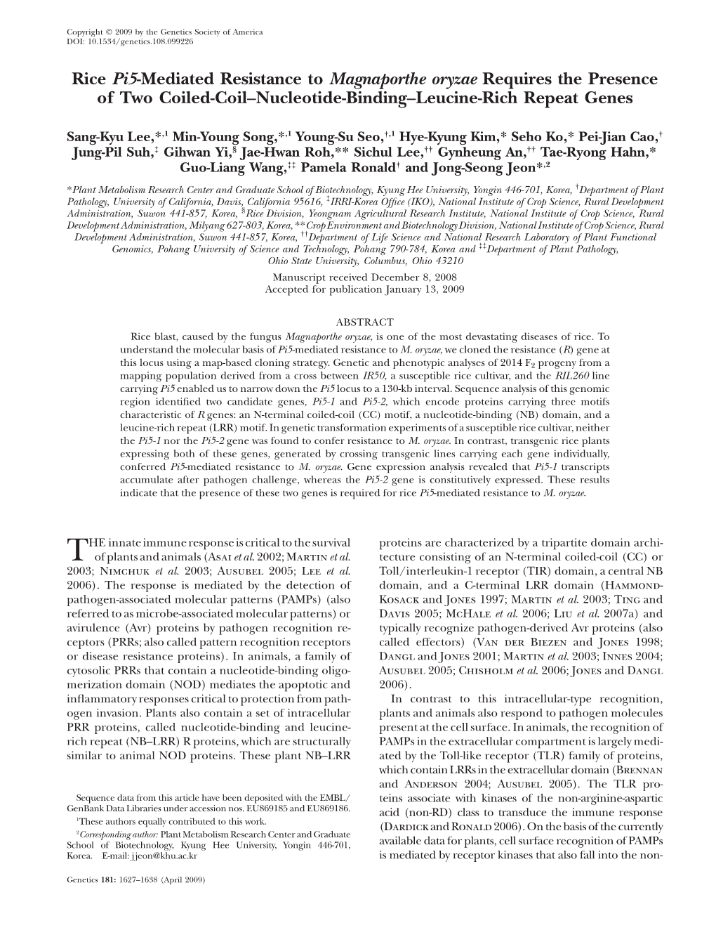 Rice Pi5-Mediated Resistance to Magnaporthe Oryzae Requires the Presence of Two Coiled-Coil–Nucleotide-Binding–Leucine-Rich Repeat Genes