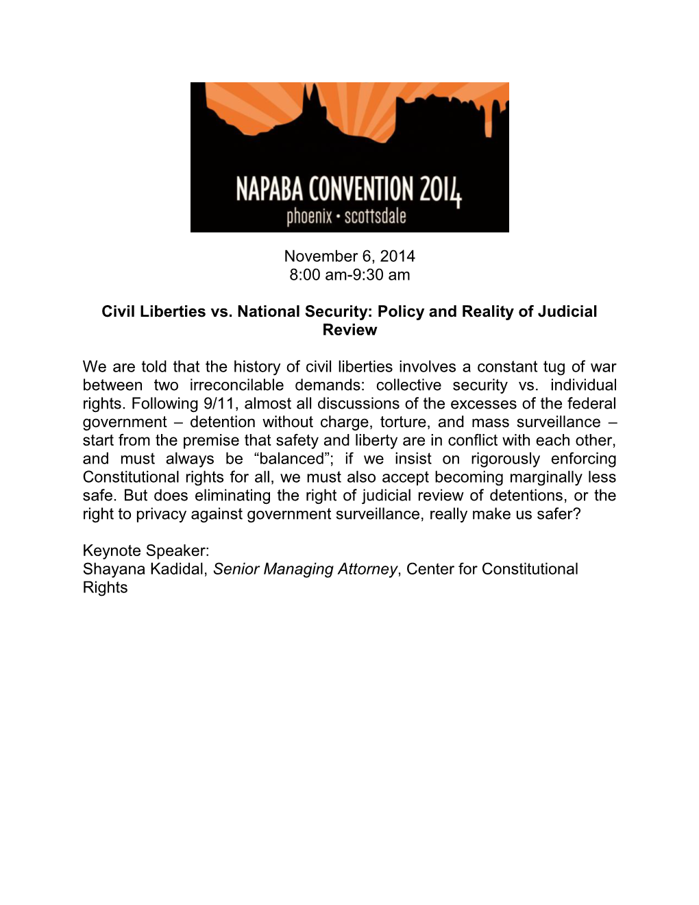 November 6, 2014 8:00 Am-9:30 Am Civil Liberties Vs. National Security