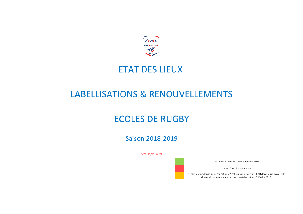 Etat Des Lieux Labellisations & Renouvellements Ecoles