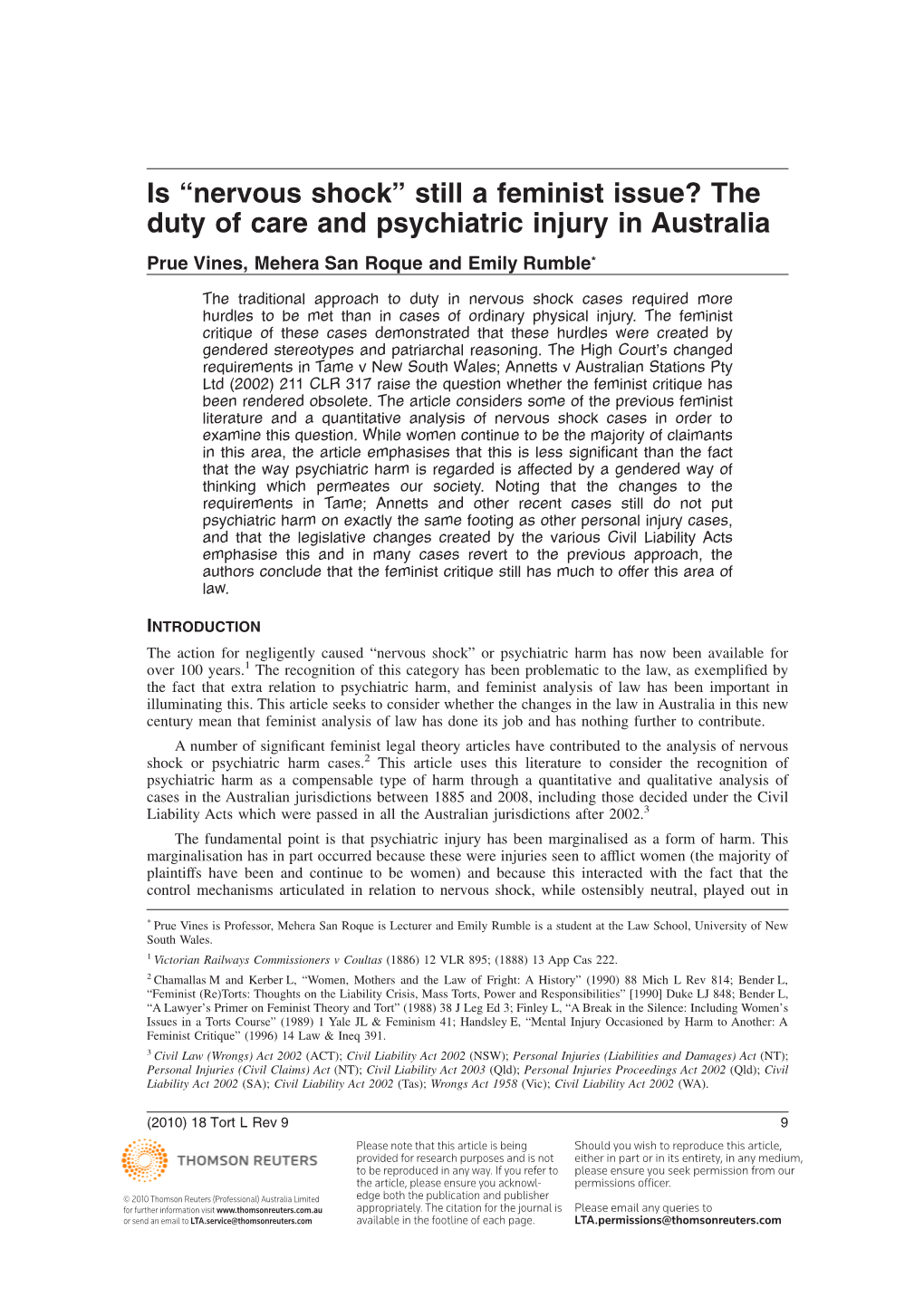 Is “Nervous Shock” Still a Feminist Issue? the Duty of Care and Psychiatric Injury in Australia Prue Vines, Mehera San Roque and Emily Rumble*
