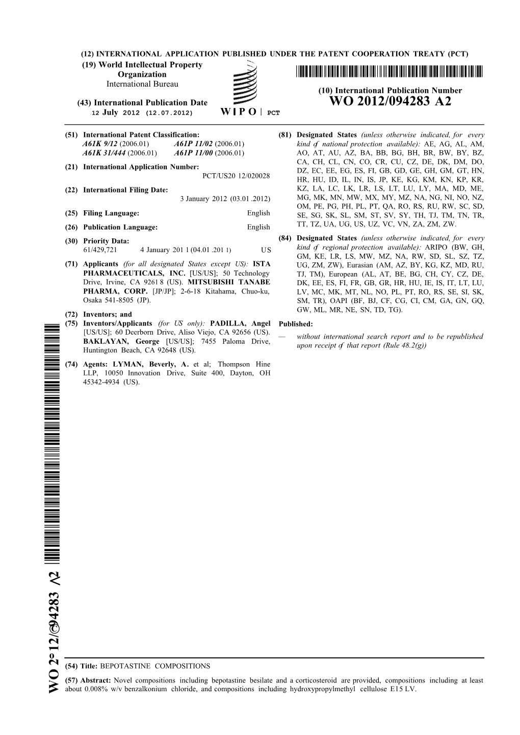 WO 2012/094283 A2 12 July 2012 (12.07.2012) W P O PCT