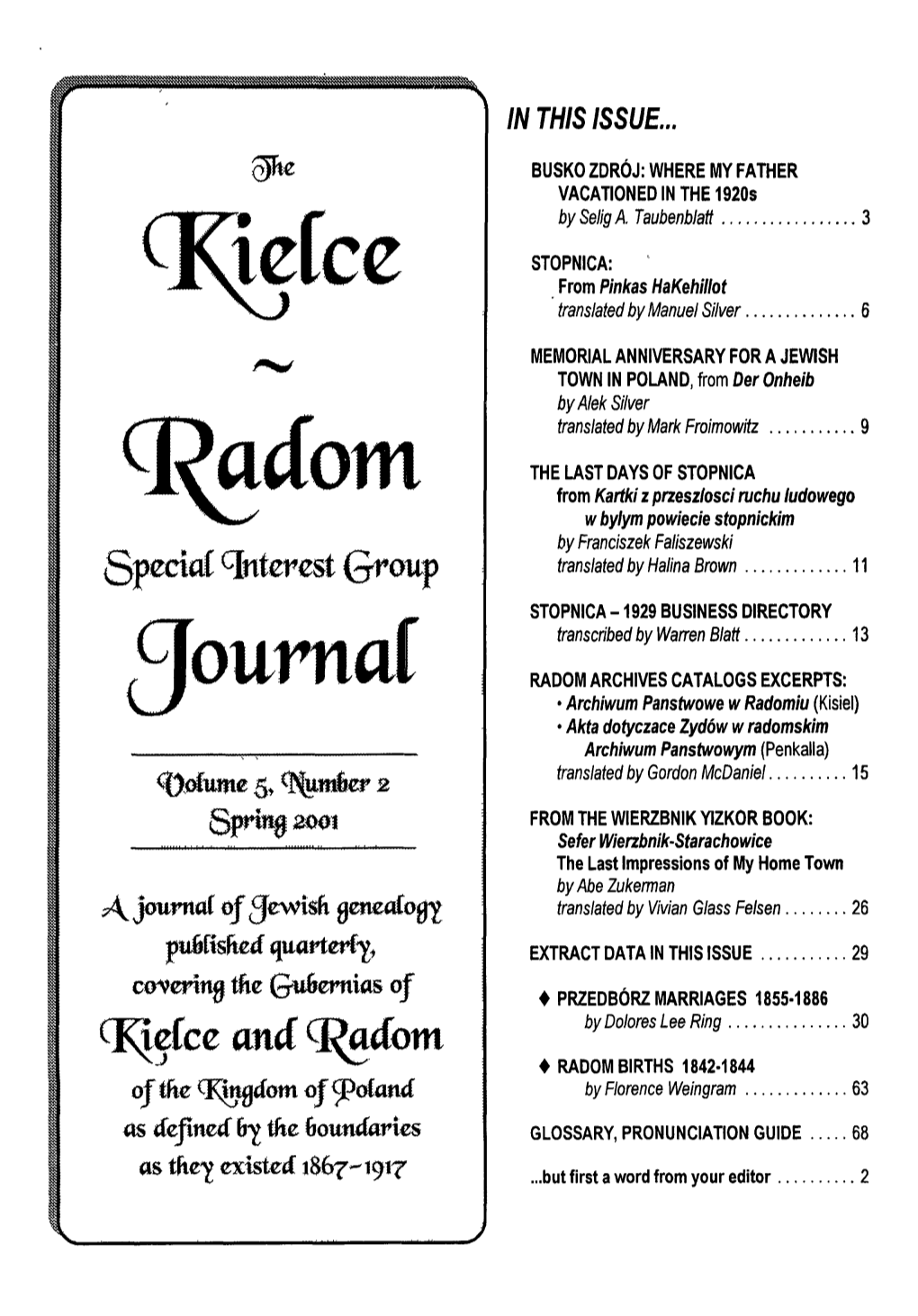 The Kielce Radom Journal Special Interest Group