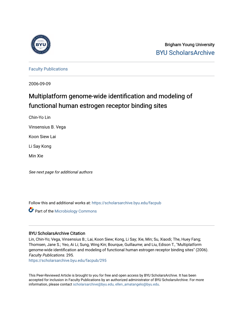 Multiplatform Genome-Wide Identification and Modeling of Functional Human Estrogen Receptor Binding Sites