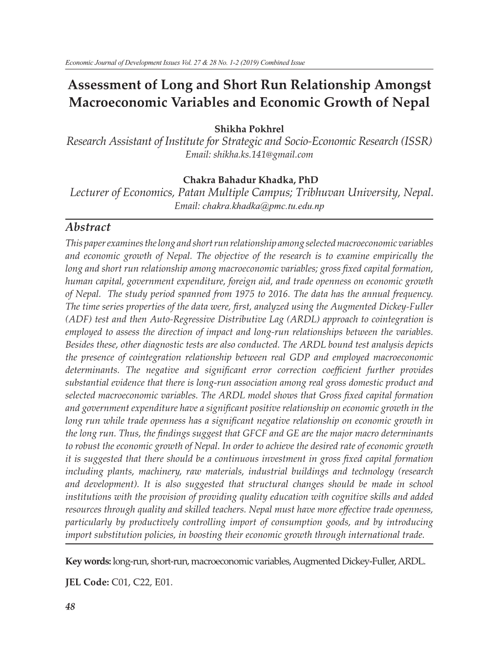 Assessment of Long and Short Run Relationship Amongst Macroeconomic Variables and Economic Growth of Nepal
