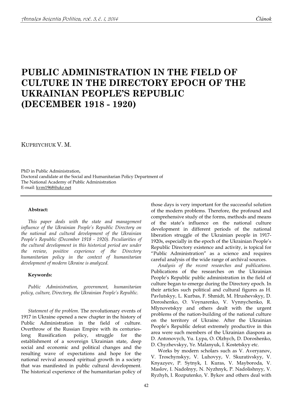 Public Administration in the Field of Culture in the Directory Epoch of the Ukrainian People’S Republic (December 1918 - 1920)