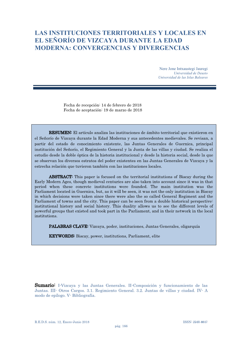 Las Instituciones Territoriales Y Locales En El Señorío De Vizcaya Durante La Edad Moderna: Convergencias Y Divergencias