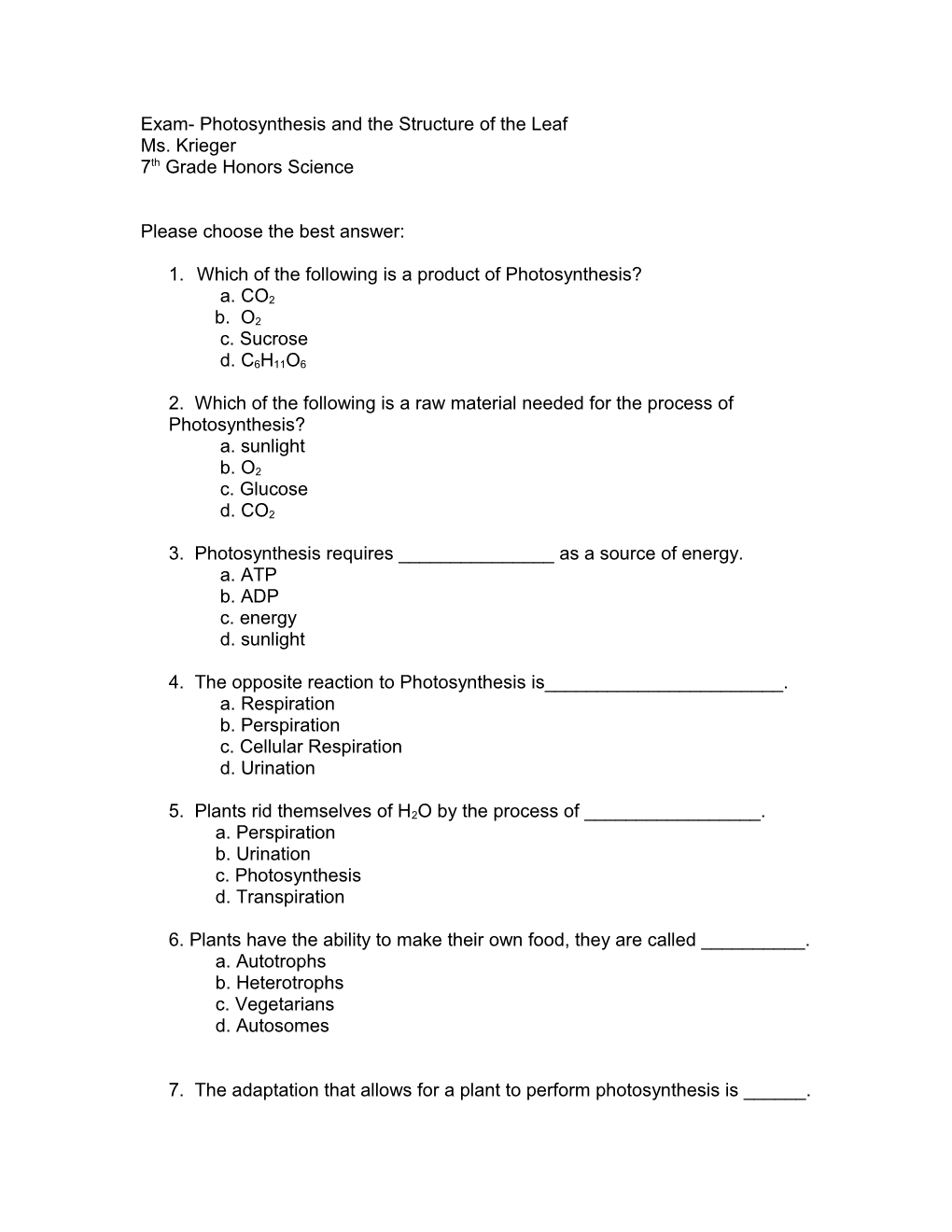 Exam- Photosynthesis and the Structure of the Leaf