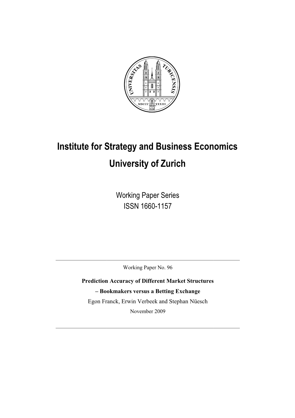 Institute for Strategy and Business Economics University of Zurich