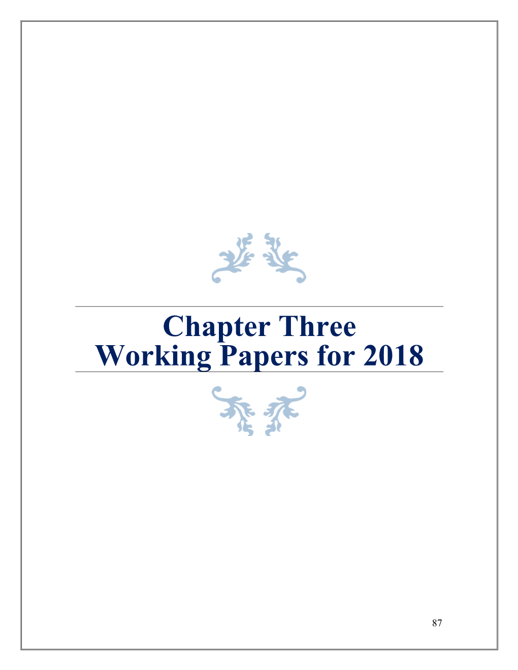 Chapter Three Working Papers for 2018