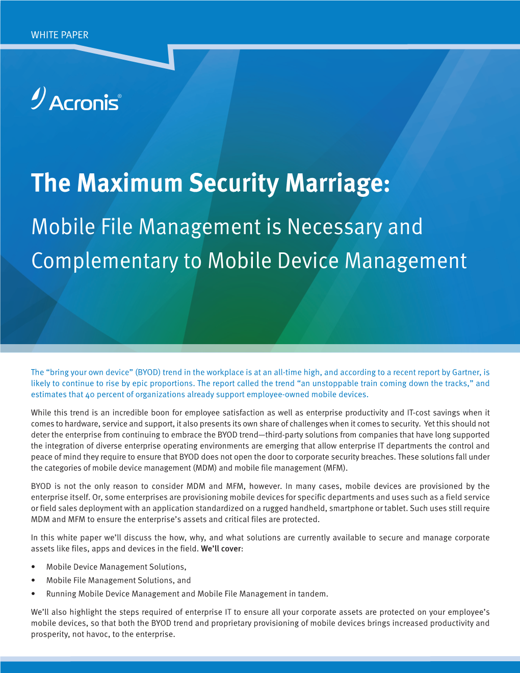 The Maximum Security Marriage: Mobile File Management Is Necessary and Complementary to Mobile Device Management