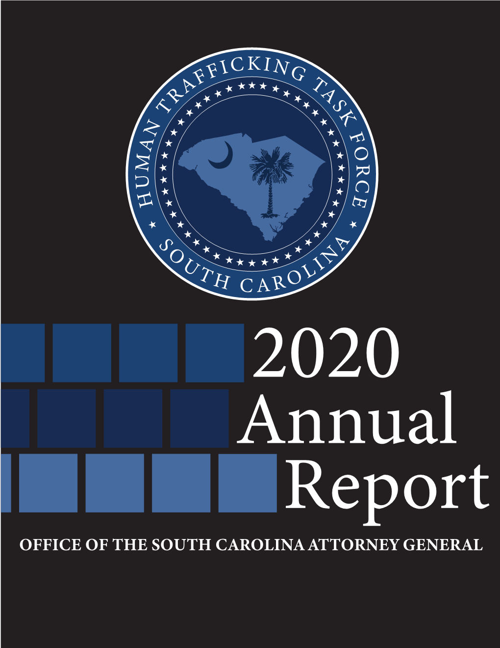 Read the 2020 Human Trafficking Annual Report