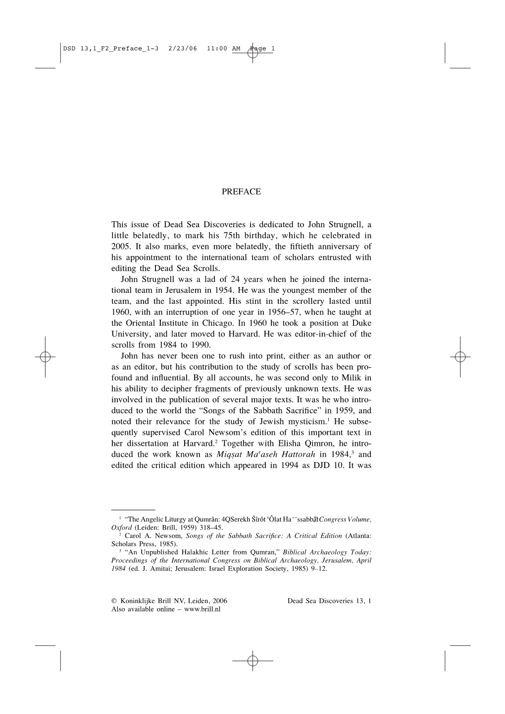 PREFACE This Issue of Dead Sea Discoveries Is Dedicated to John