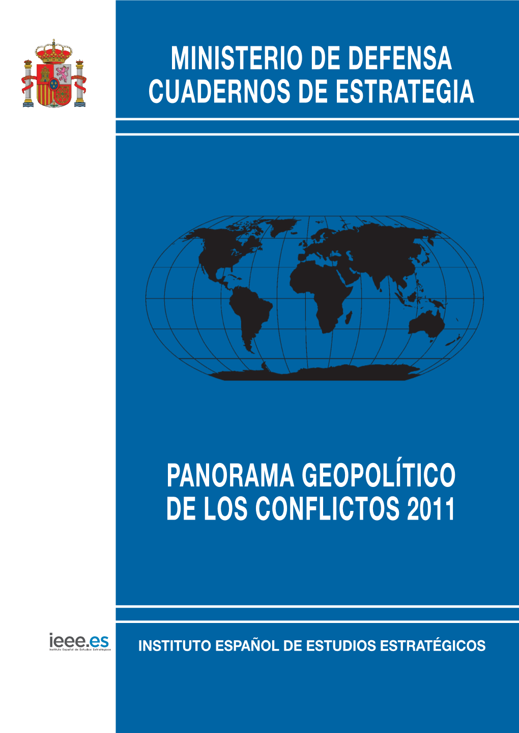 Panorama Geopolítico De Los Conflictos 2011 Panorama De Los Conflictos 2011