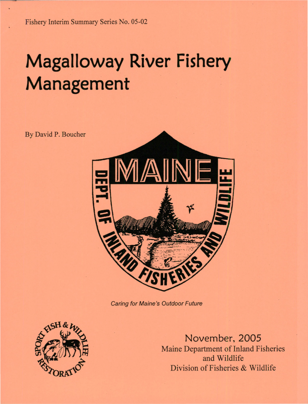 Magalloway River Fishery Management