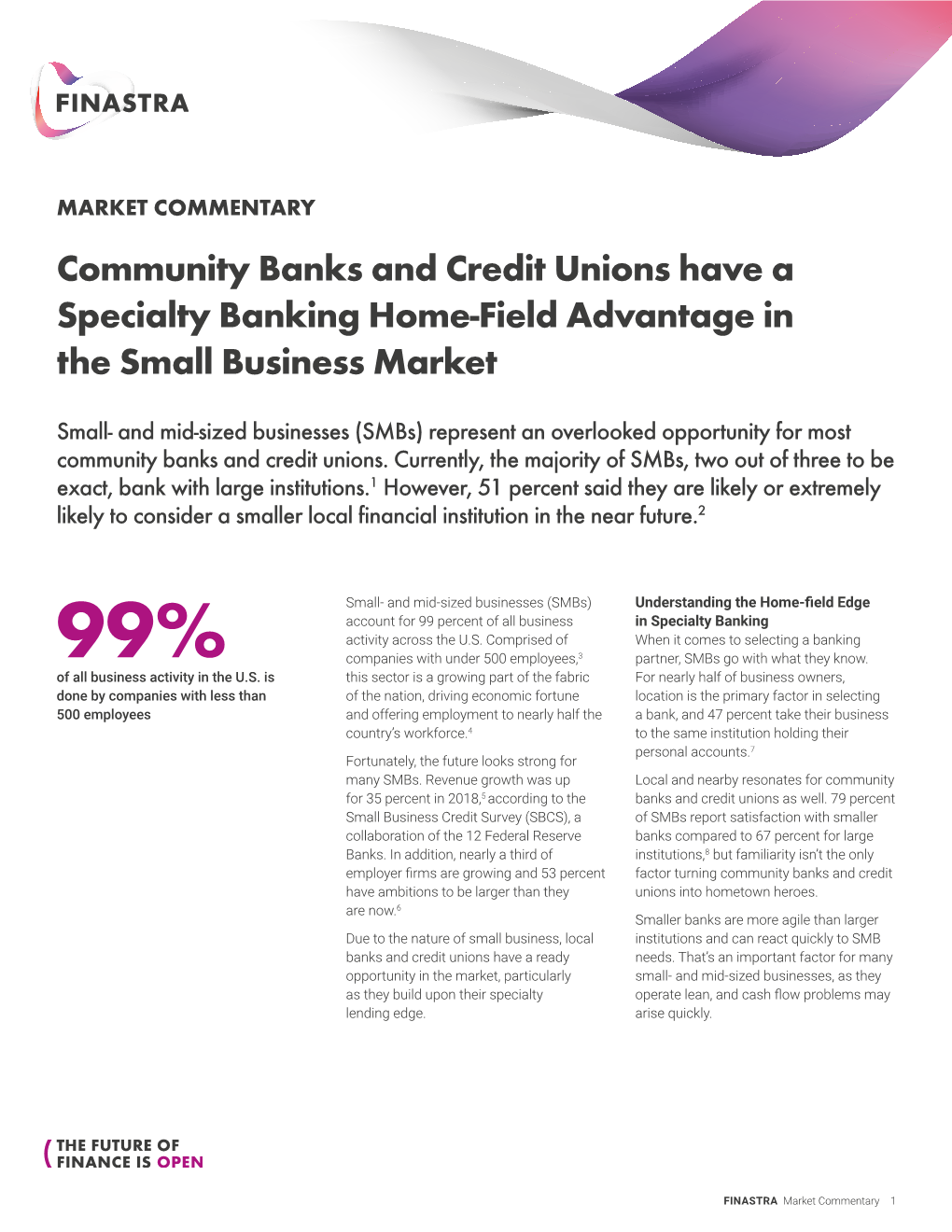 Community Banks and Credit Unions Have a Specialty Banking Home-Field Advantage in the Small Business Market