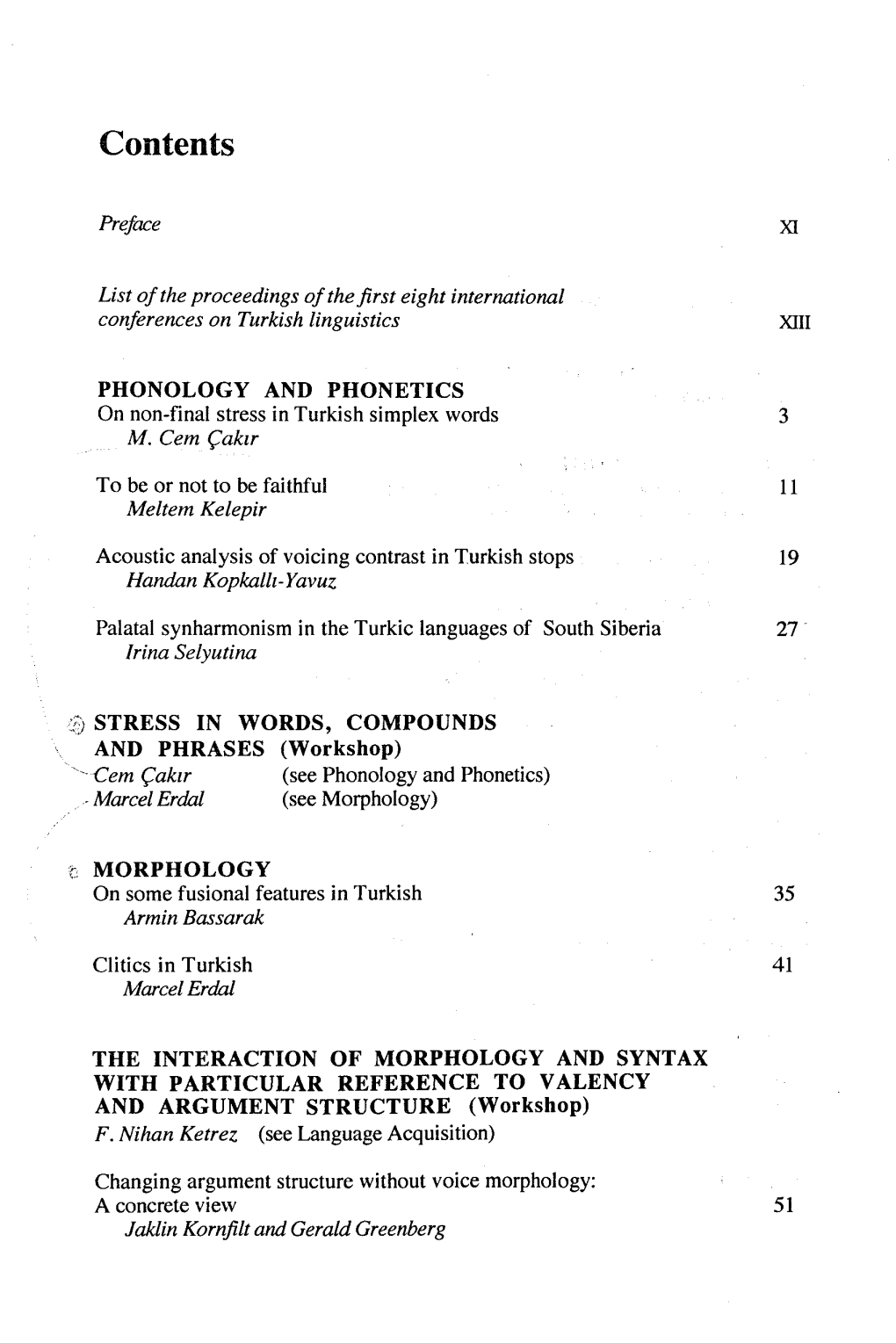 Contents Preface List of the Proceedings of the First Eight