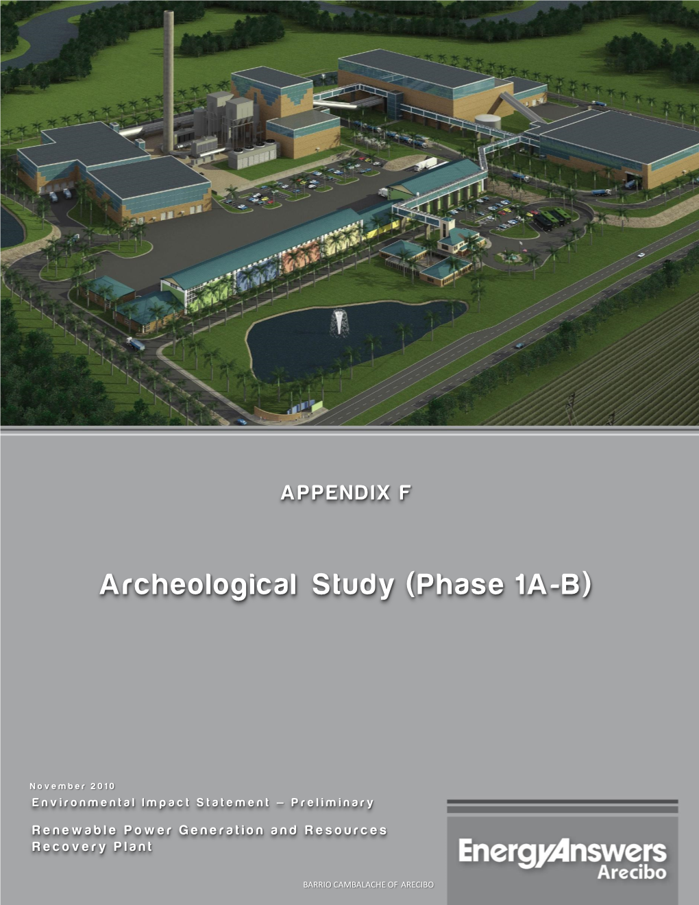 Archeological Study (Phase 1A-B)