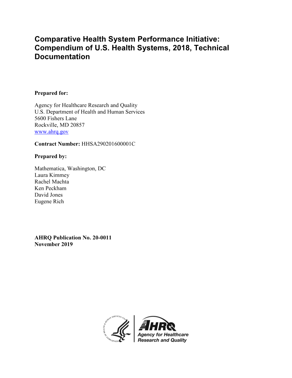 Comparative Health System Performance Initiative: Compendium of U.S. Health Systems, 2018, Technical Documentation