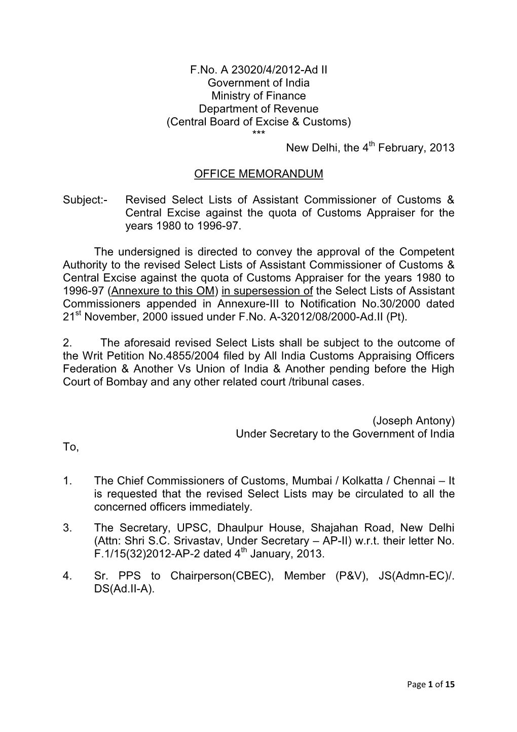 Select Lists of Assistant Commissioners Appended in Annexure-III to Notification No.30/2000 Dated 21St November, 2000 Issued Under F.No