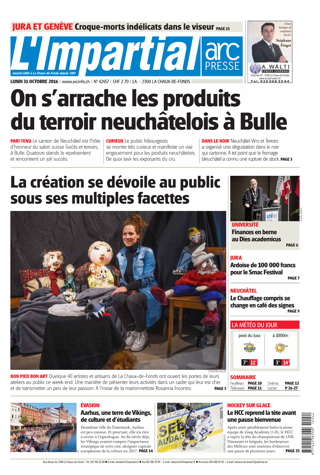 La Création Se Dévoile Au Public Sous Ses Multiples Facettes LUCAS VUITEL UNIVERSITÉ Finances En Berne Au Dies Academicus PAGE 6