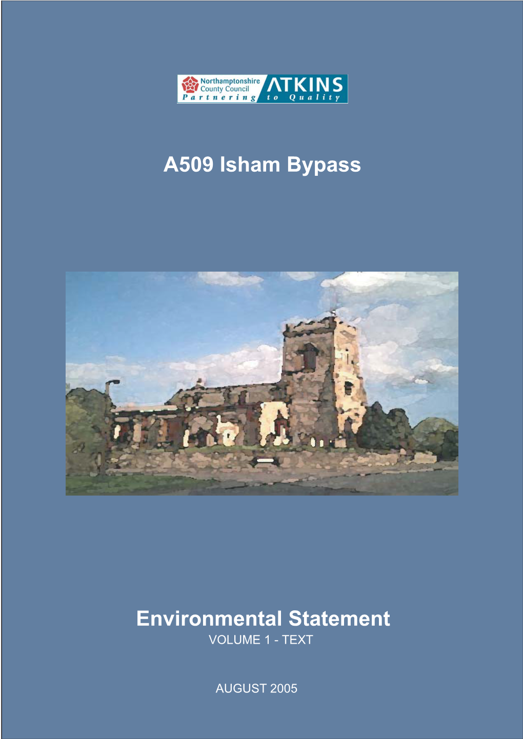 A509 Isham Bypass Environmental Statement