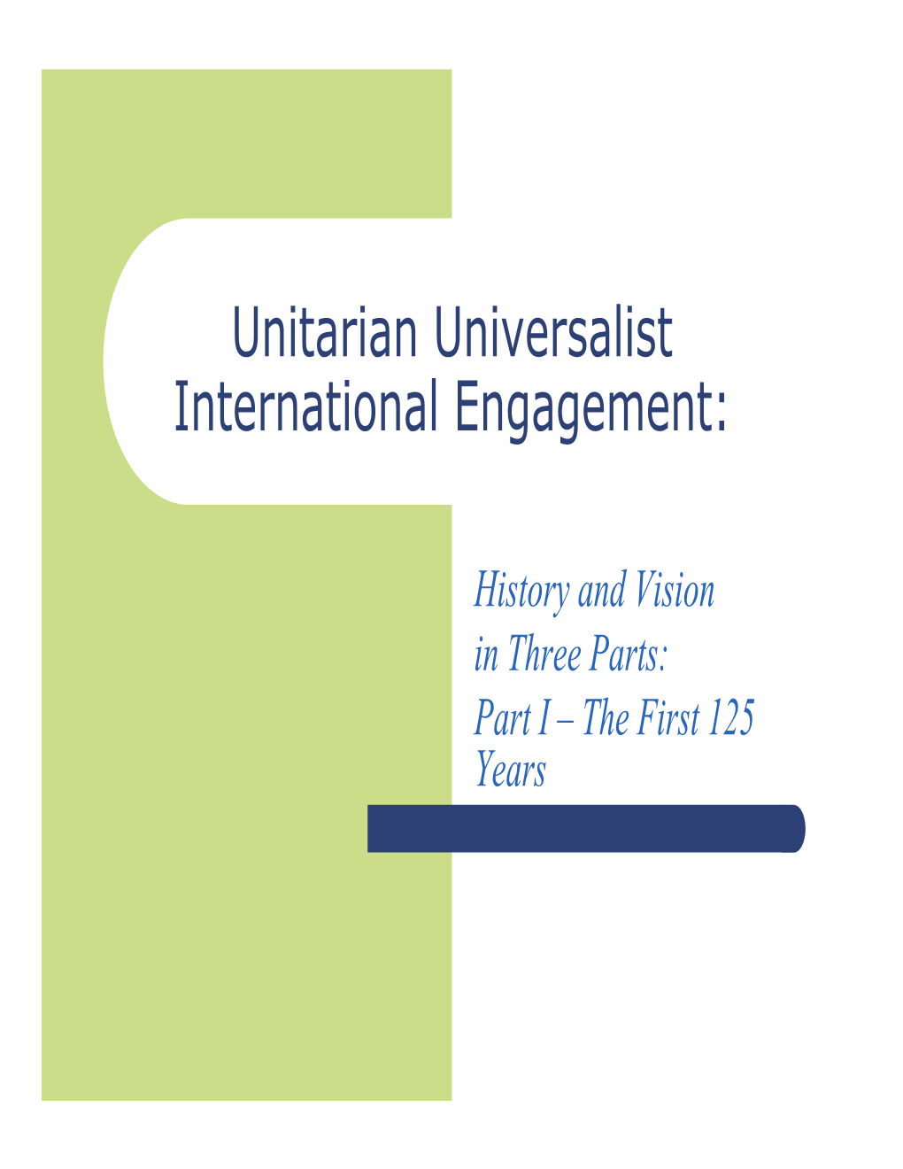 Unitarian Universalist International Engagement