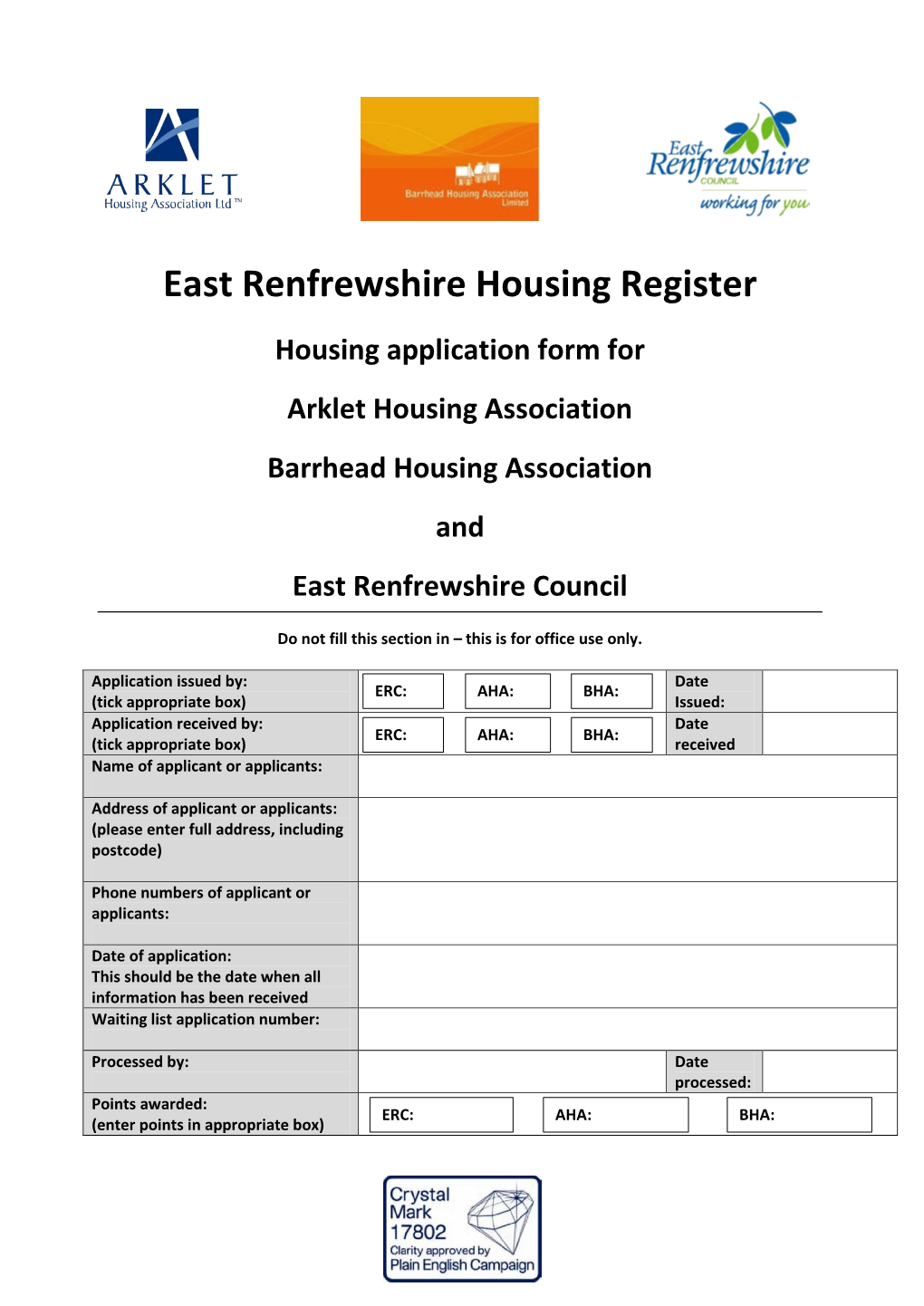 East Renfrewshire Housing Register Housing Application Form for Arklet Housing Association Barrhead Housing Association and East Renfrewshire Council