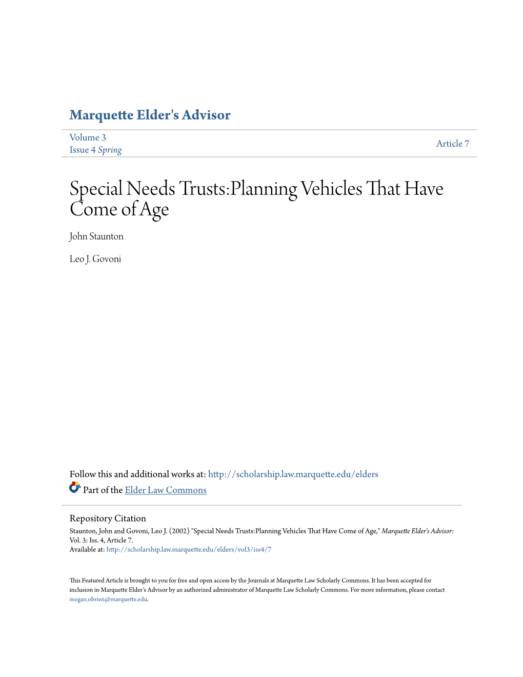 Special Needs Trusts:Planning Vehicles That Have Come of Age John Staunton