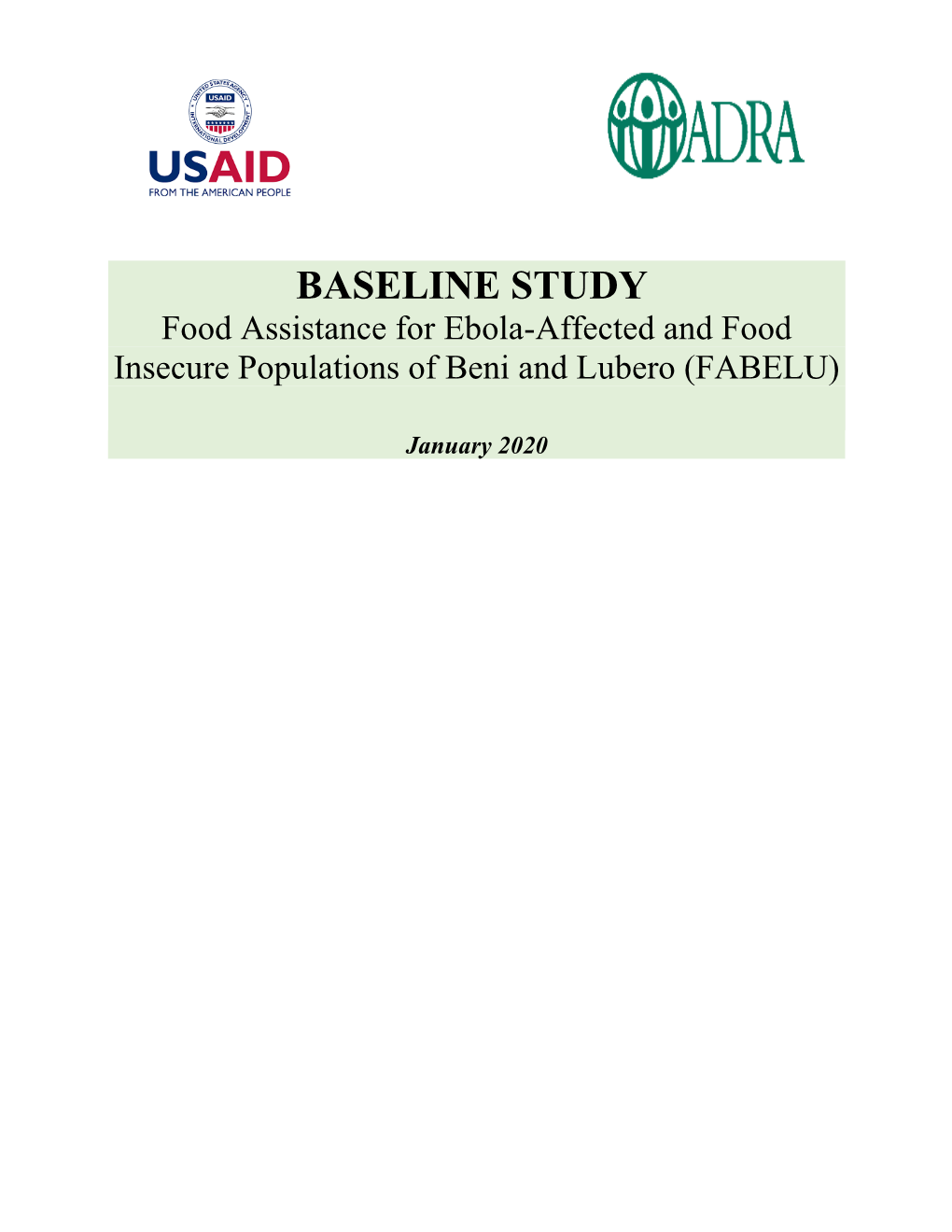 BASELINE STUDY Food Assistance for Ebola-Affected and Food Insecure Populations of Beni and Lubero (FABELU)