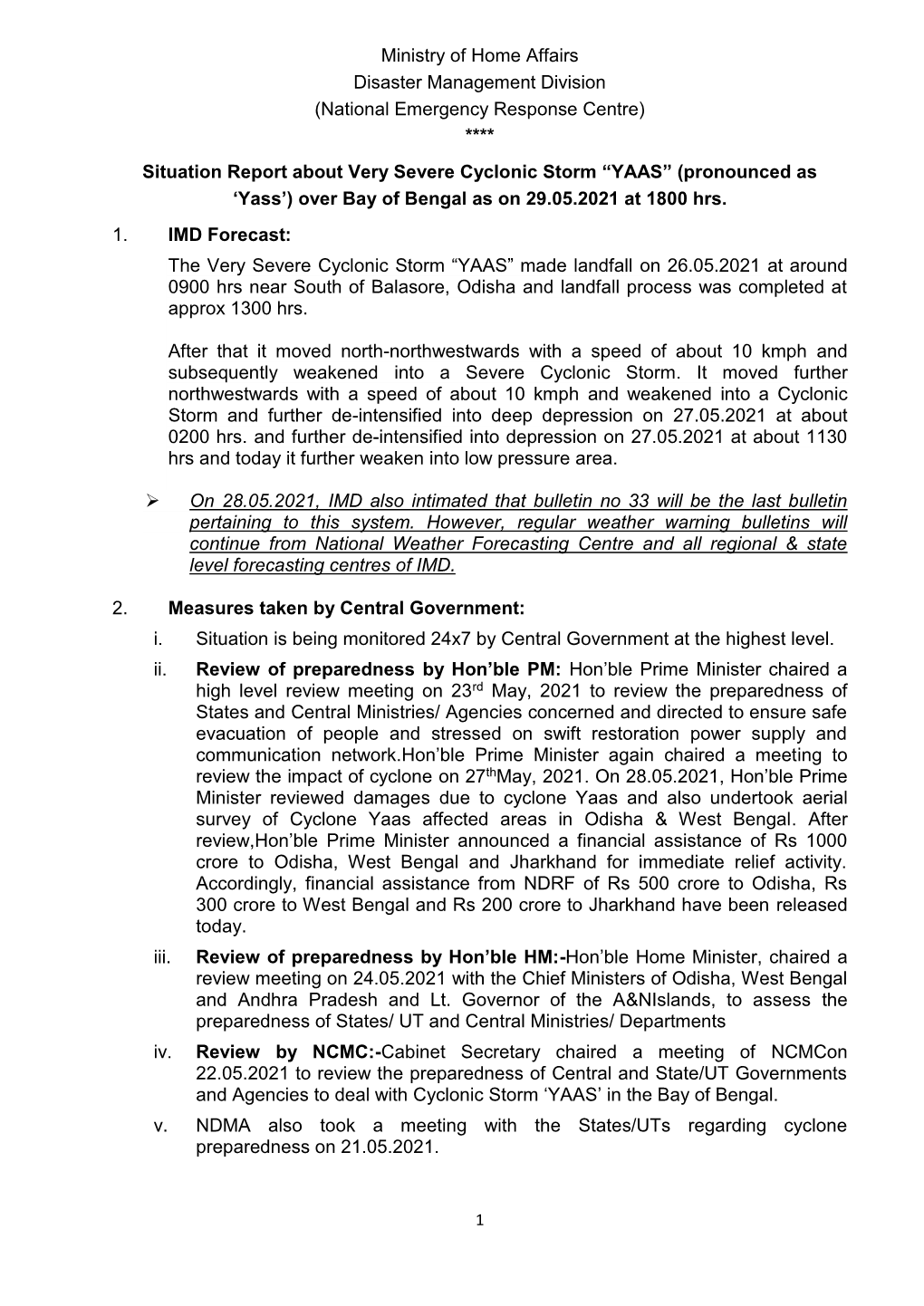 (National Emergency Response Centre) **** Situation Report About