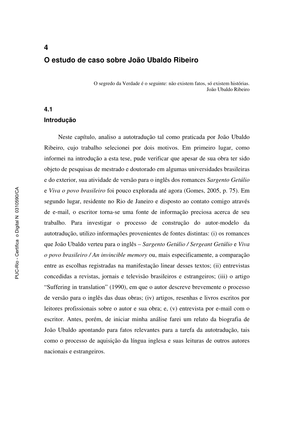 4 O Estudo De Caso Sobre João Ubaldo Ribeiro