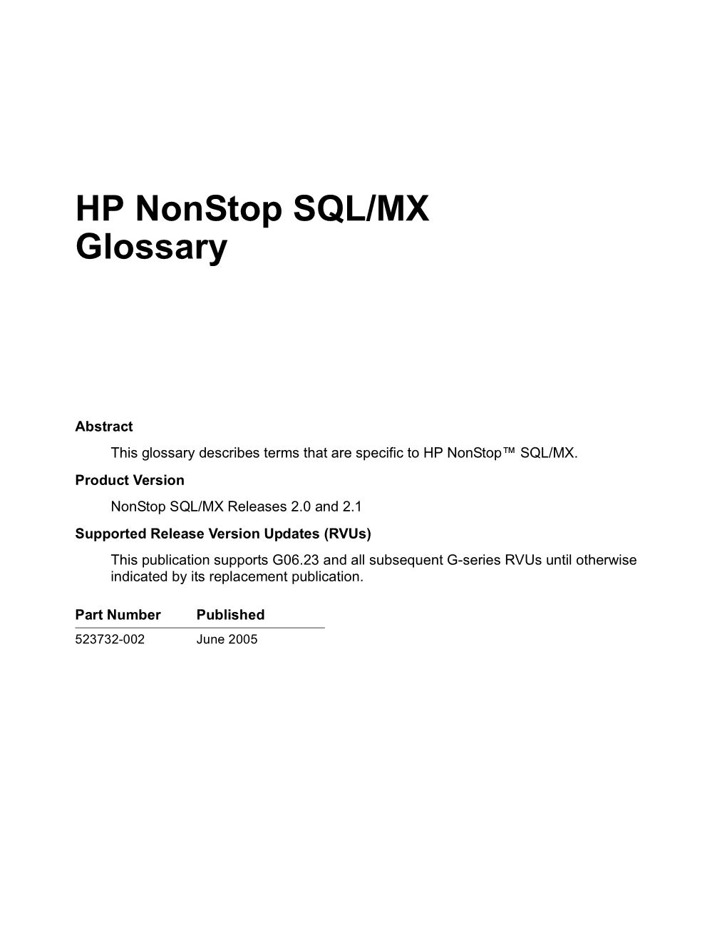 HP Nonstop SQL/MX Glossary