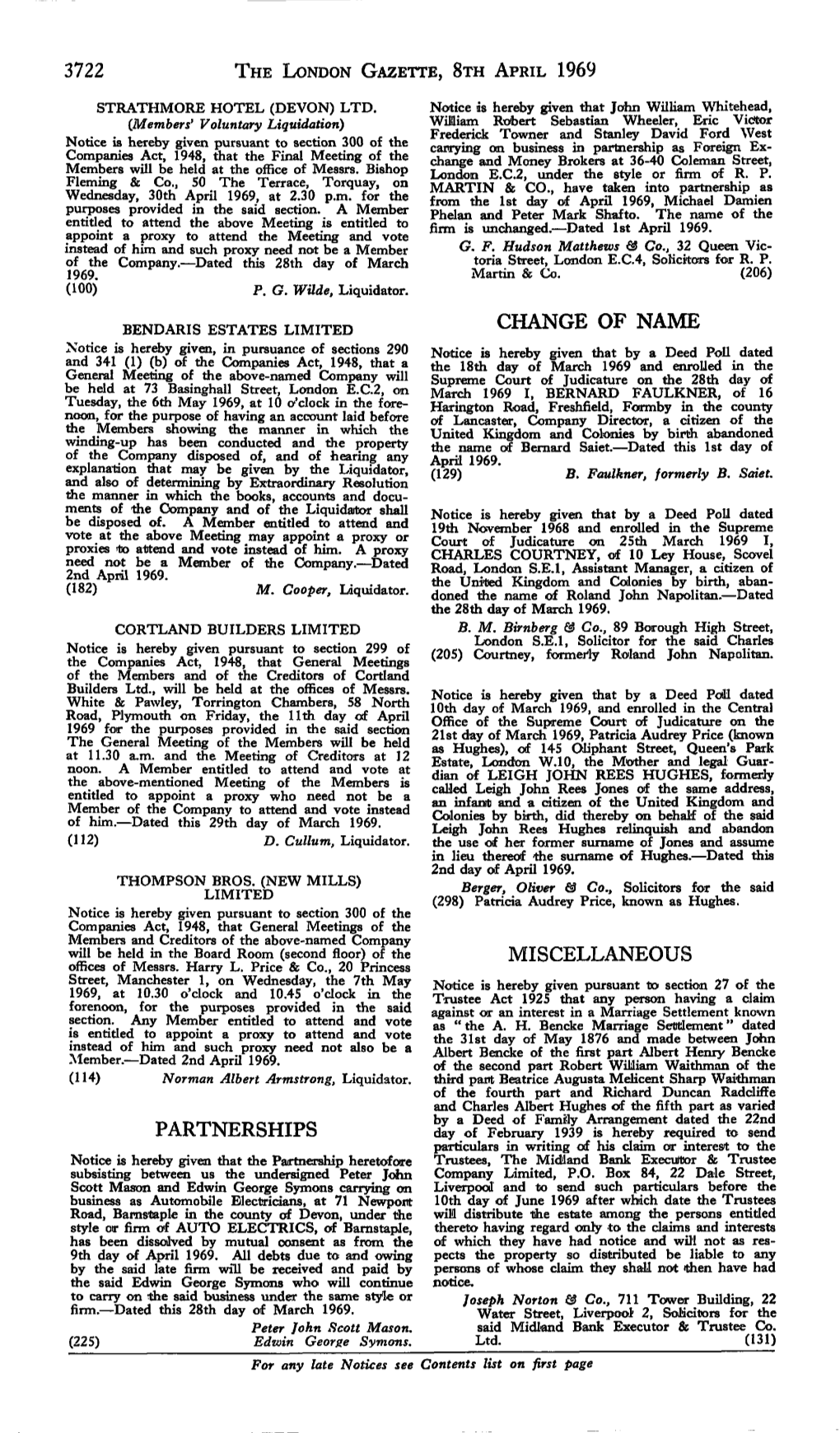 3722 the London Gazette, Sth April 1969 Partnerships