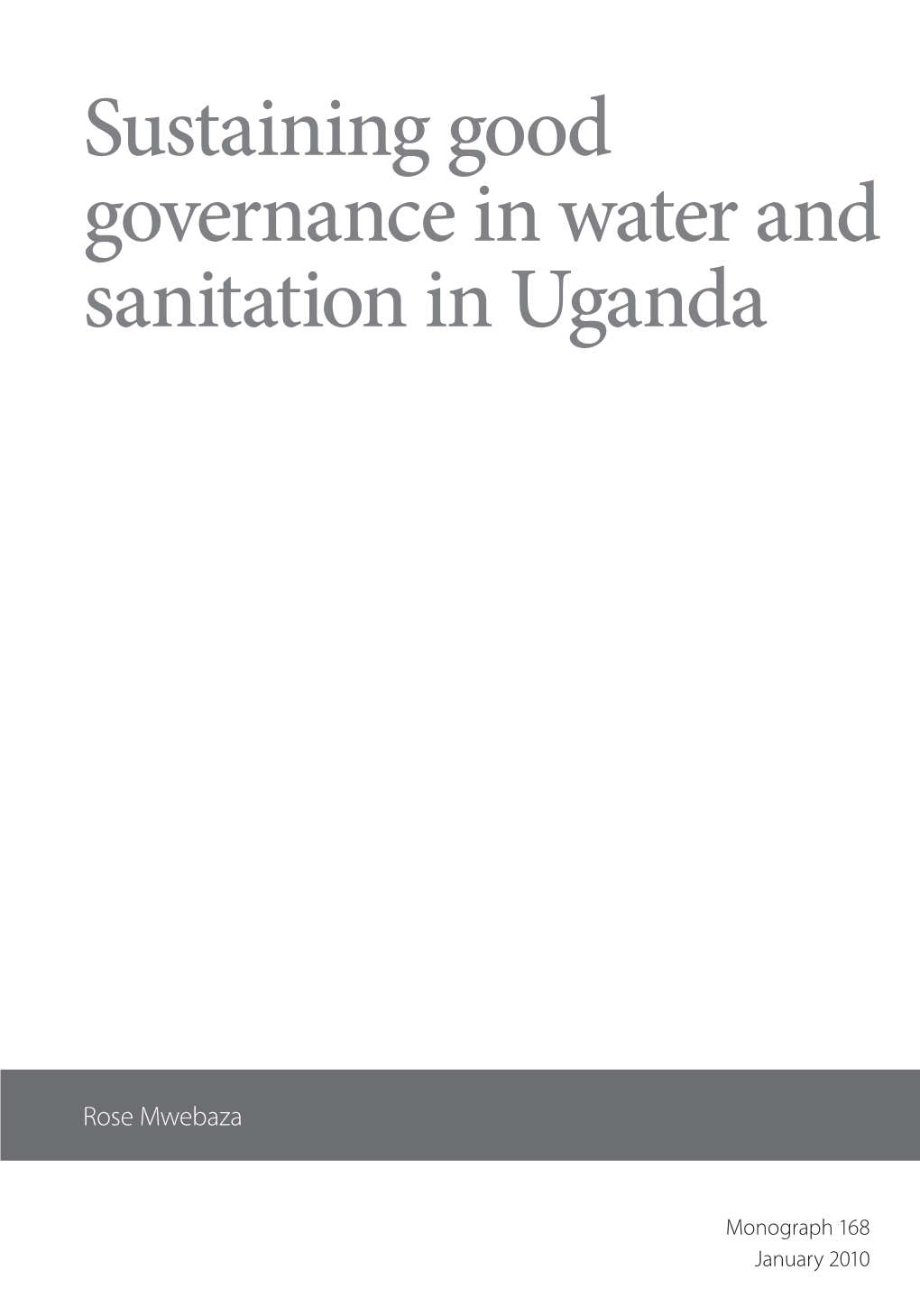 Sustaining Good Governance in Water and Sanitation in Uganda