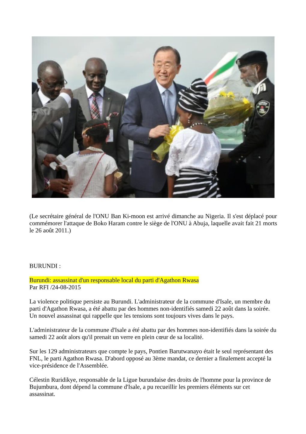 Le Secrétaire Général De L'onu Ban Ki-Moon Est Arrivé Dimanche Au Nigeria