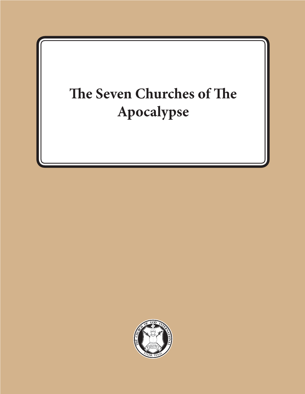 The Seven Churches of the Apocalypse