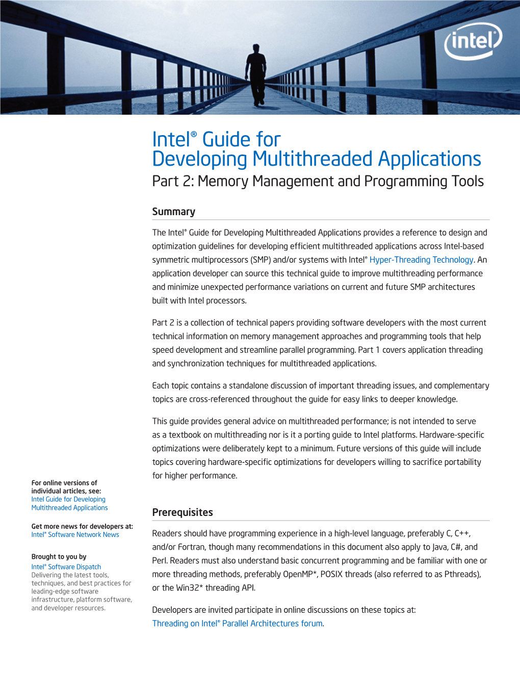 Intel® Guide for Developing Multithreaded Applications Part 2: Memory Management and Programming Tools