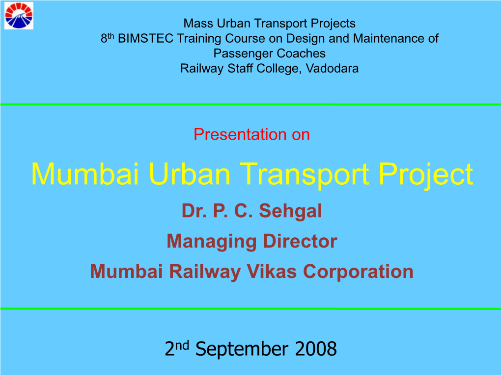 Mumbai Urban Transport Project Dr