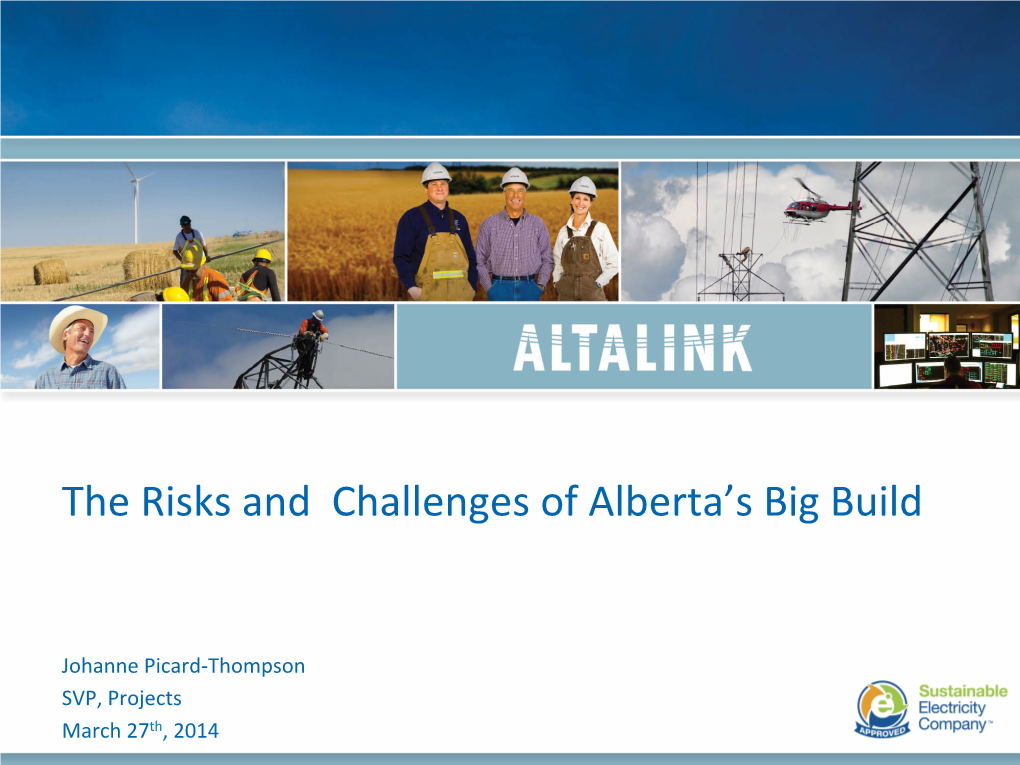 The Risks and Challenges of Alberta's Big Build