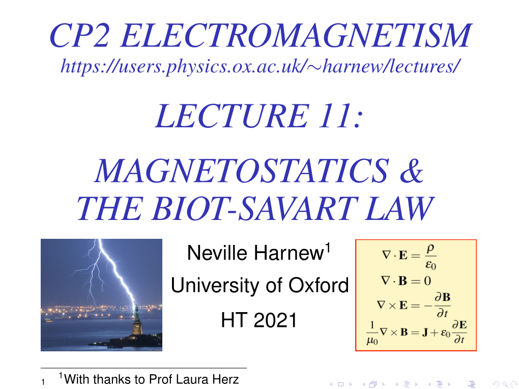 Magnetostatics & the Biot-Savart
