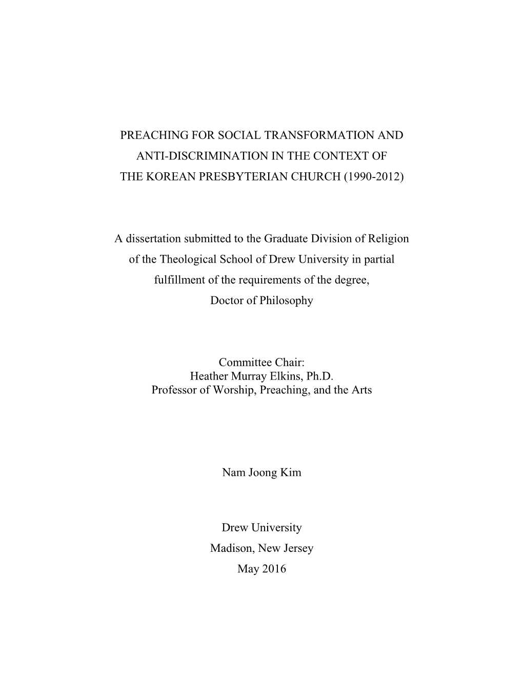 Preaching for Social Transformation and Anti-Discrimination in the Context of the Korean Presbyterian Church (1990-2012)