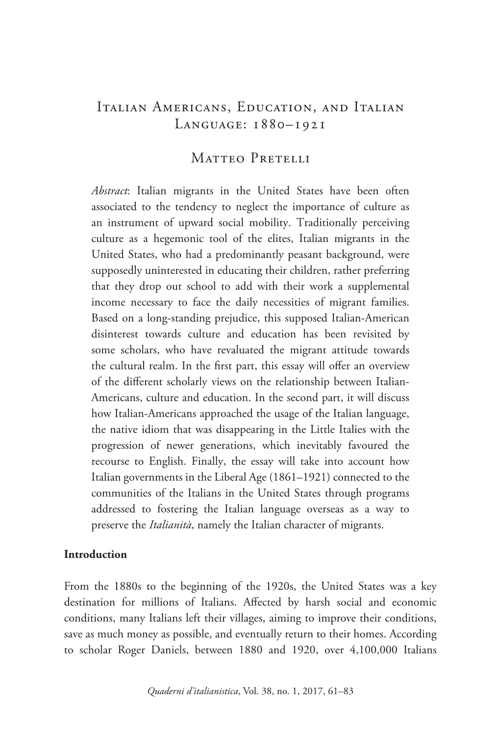 Italian Americans, Education, and Italian Language: 1880–1921