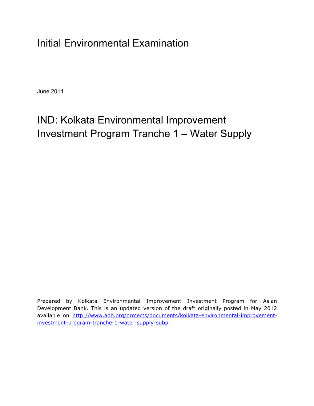 Kolkata Environmental Improvement Investment Program Tranche 1 – Water Supply