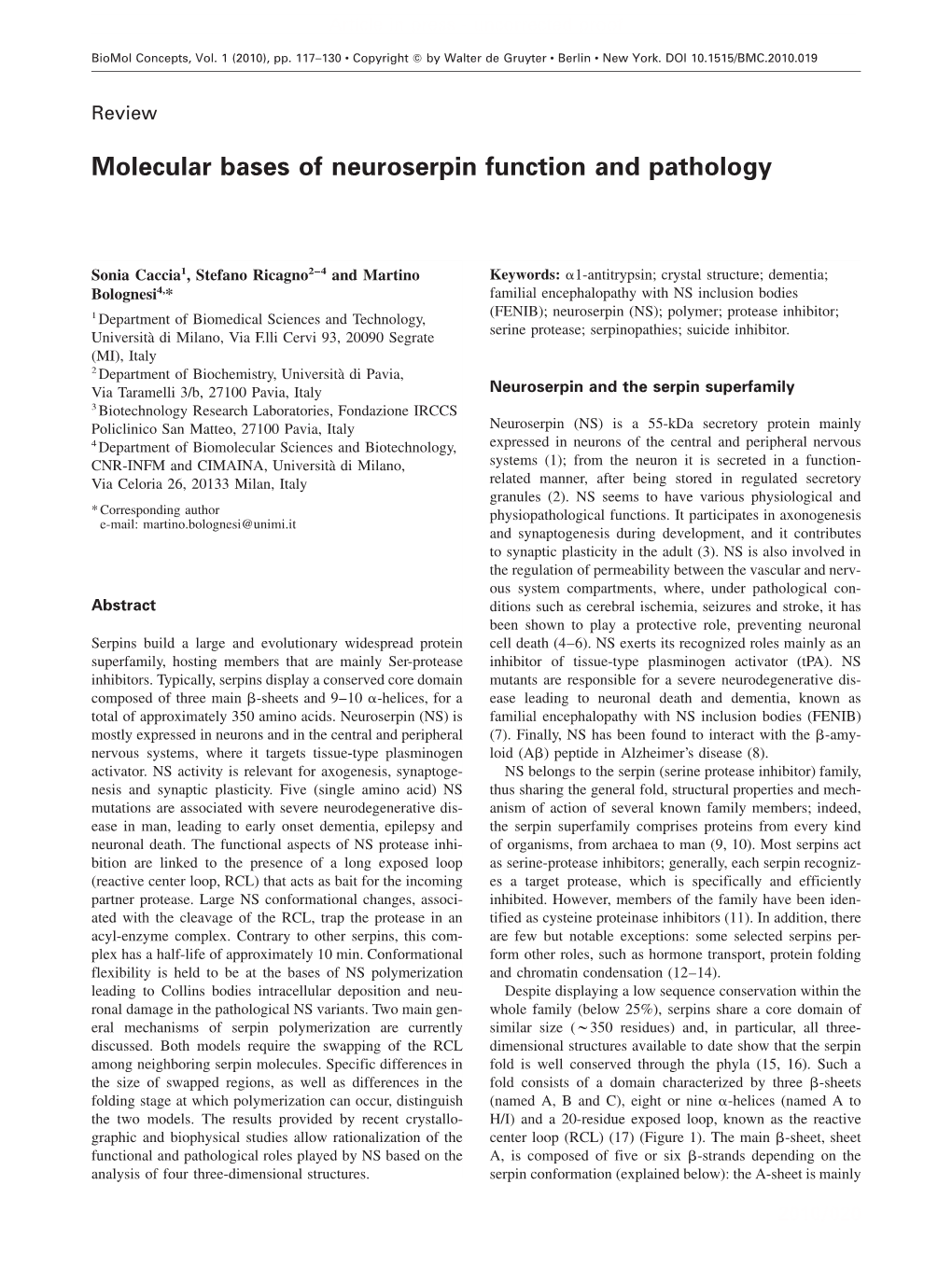 Molecular Bases of Neuroserpin Function and Pathology