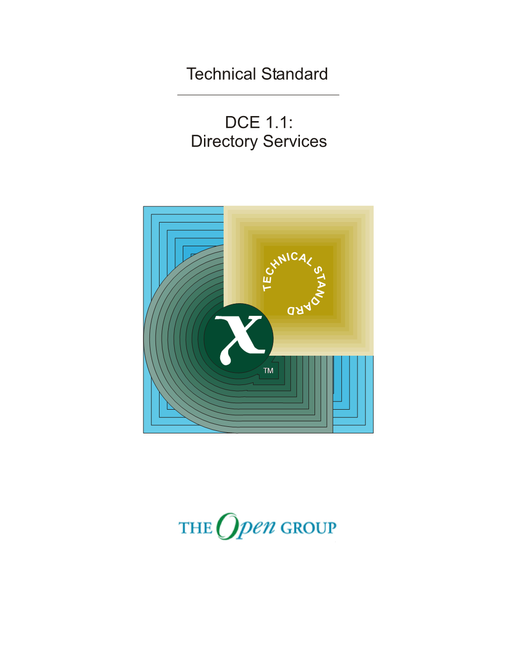 Technical Standard DCE 1.1: Directory Services