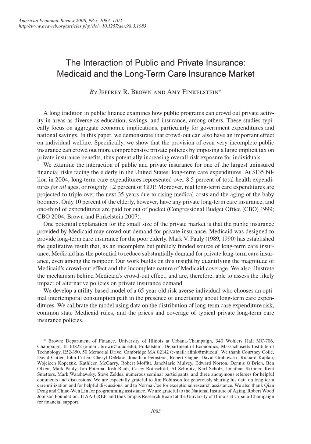 The Interaction of Public and Private Insurance: Medicaid and the Long-Term Care Insurance Market