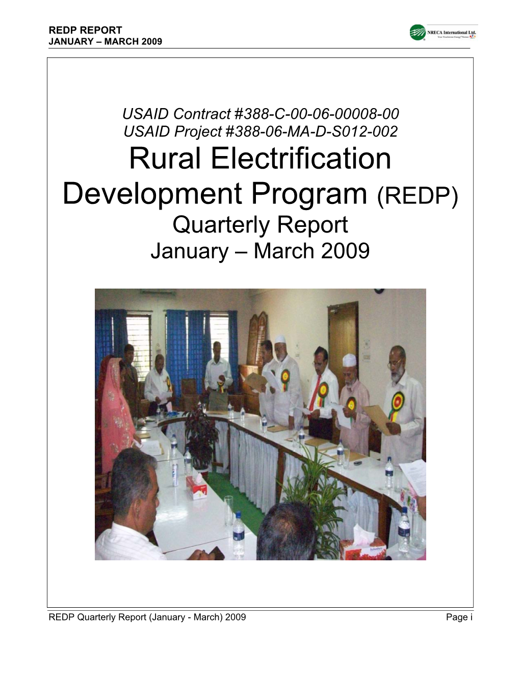 Rural Electrification Development Program (REDP) Quarterly Report January – March 2009