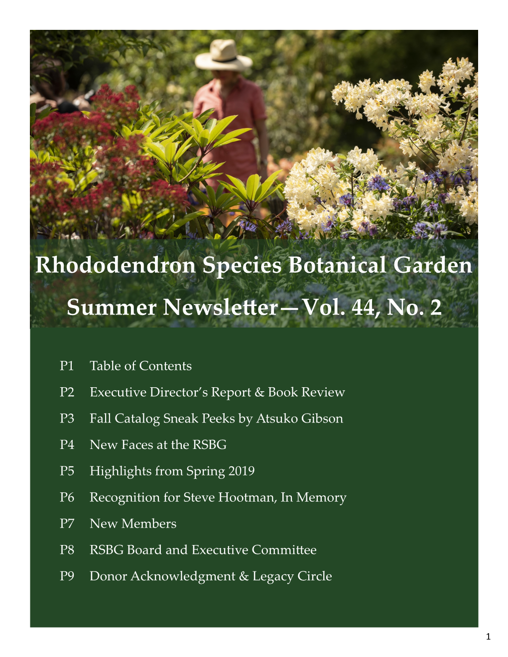 Rhododendron Species Botanical Garden Summer Newsletter—Vol